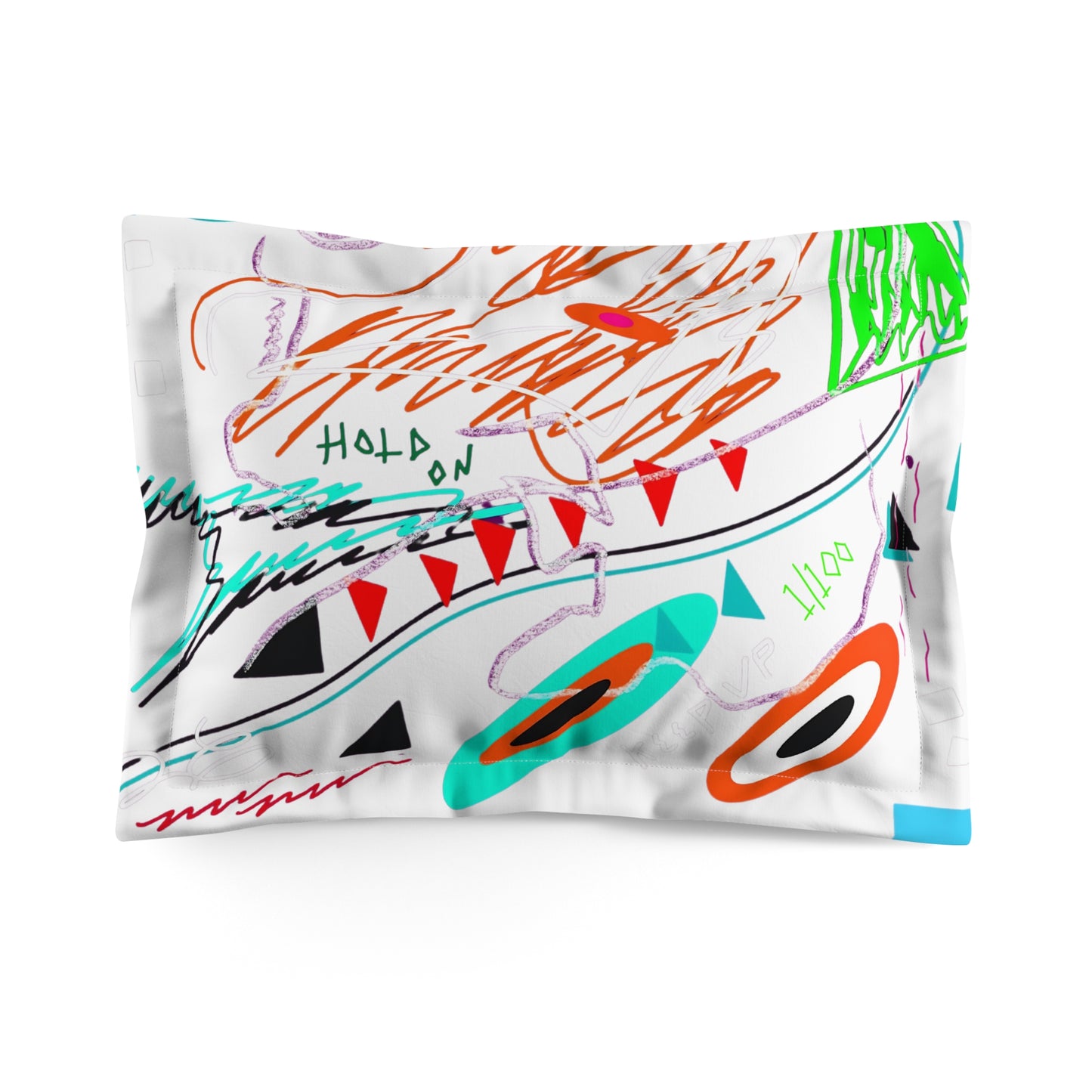 “Hold On” Pillow Sham - THE ART PLUG SHOP