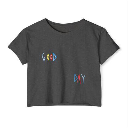 🔥 "GOOD DAY" Women's Festival Crop Top