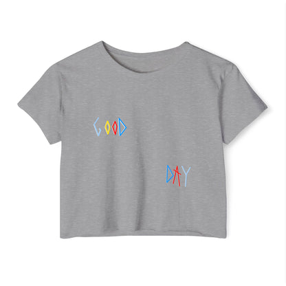 🔥 "GOOD DAY" Women's Festival Crop Top