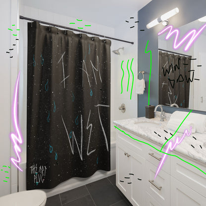 “I Am Wet” Shower Curtain
